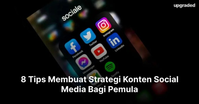 8 Tips Membuat Strategi Konten Social Media Bagi Pemula Ada Kalanya Untuk Stop Memproduksi Konten Baru