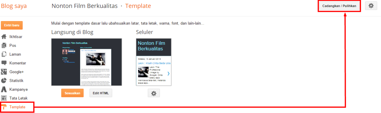 Cara Mudah Mengganti Tampilan Blogspot 4 Blogger Nonton Film Berkualitas Template