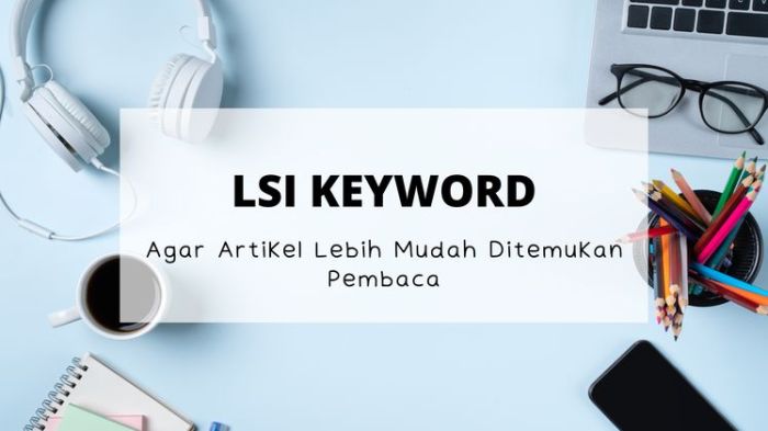 Manfaat LSI Keyword dan Pengaruhnya Terhadap SEO